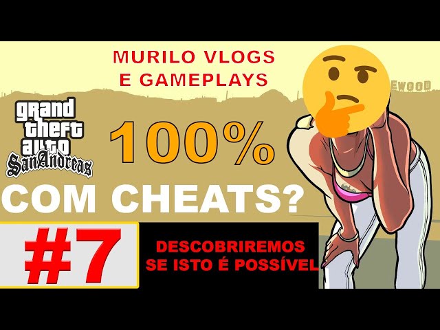 Como os cheats do GTA San Andreas foram descobertos? - GTA Na