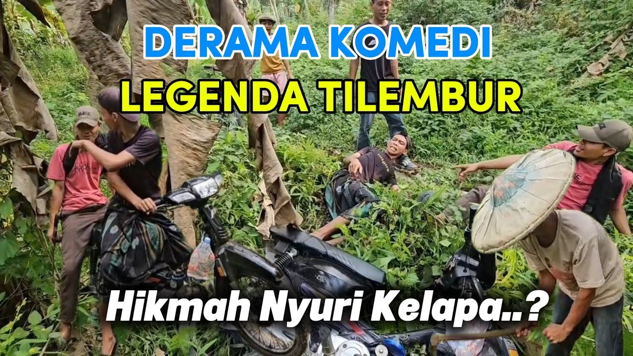 Drama Pelajaran Berharga Tina Maling Kalapa Legenda Tilembur YouTube drama-pelajaran-berharga-tina-maling-kalapa-legenda-tilembur-youtube