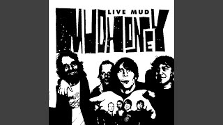 Video thumbnail of "Mudhoney - Suck You Dry (Live)"