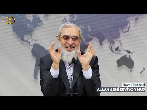 ALLAH'IN BİR KULUNU SEVMESİNİ NASIL ANLARIZ? & NUREDDİN YILDIZ