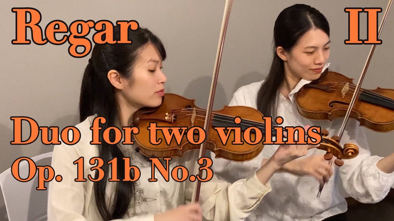 violin 古ヴァイオリン Regar: Three Duos in old style for two violins No.3 II. Fuga