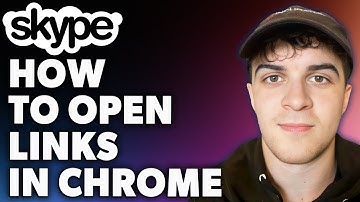 How to Open Skype Links in Chrome (Full 2024 Guide)