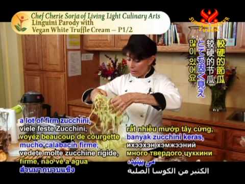 Chef Cherie Soria Of Living Light Culinary Arts Linguini Parody With Vegan White Tffle C-11-08-2015