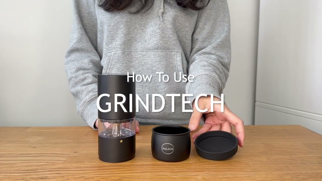 Palico | Grindtech – Tutorial : How to use the new Wireless Portable Coffee Grinder
