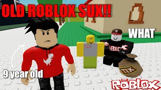 If A 2024 Kid Went Back to OLD ROBLOX