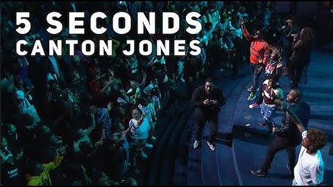 Canton Jones - "5 Seconds" Live 2019