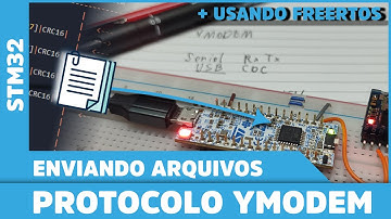 Ymodem: Envie arquivos pela Serial UART ou USB || FreeRTOS || STM32