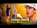 Etudiant vs bombe atomique parisienne