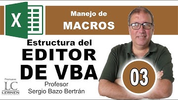 Curso GRATUITO de MACROS EN EXCEL | Parte 03 | Estructura del EDITOR DE VBA