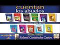 Cuentan los abuelos | El encuentro con el alma (audio)