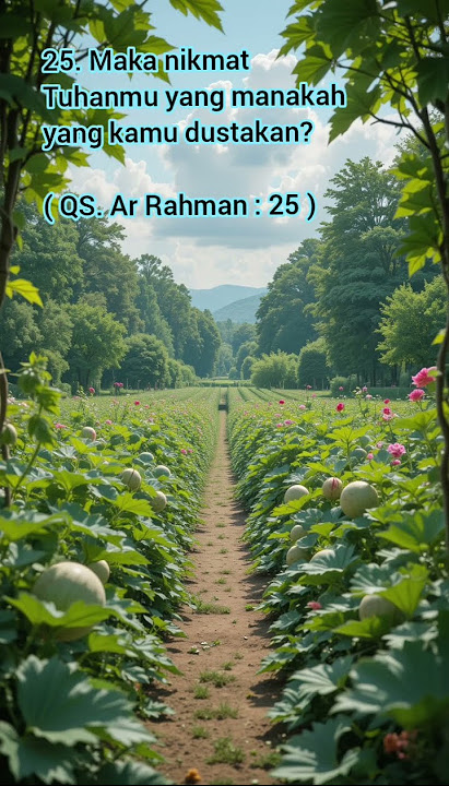 Ar Rahman ayat 25 #arrahman #suratarrahman #suraharrahman