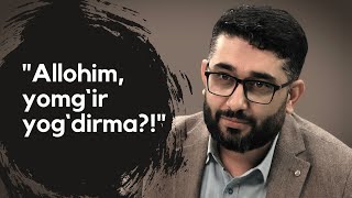 "Allohim, yomg`ir yog`dirma?!"| @AbdukarimMirzayev2002