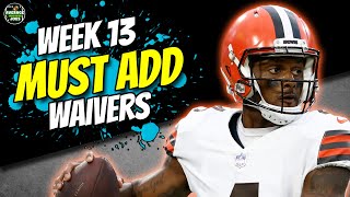 Fantasy Football 2022 Week 13 Waiver Wire Must Adds