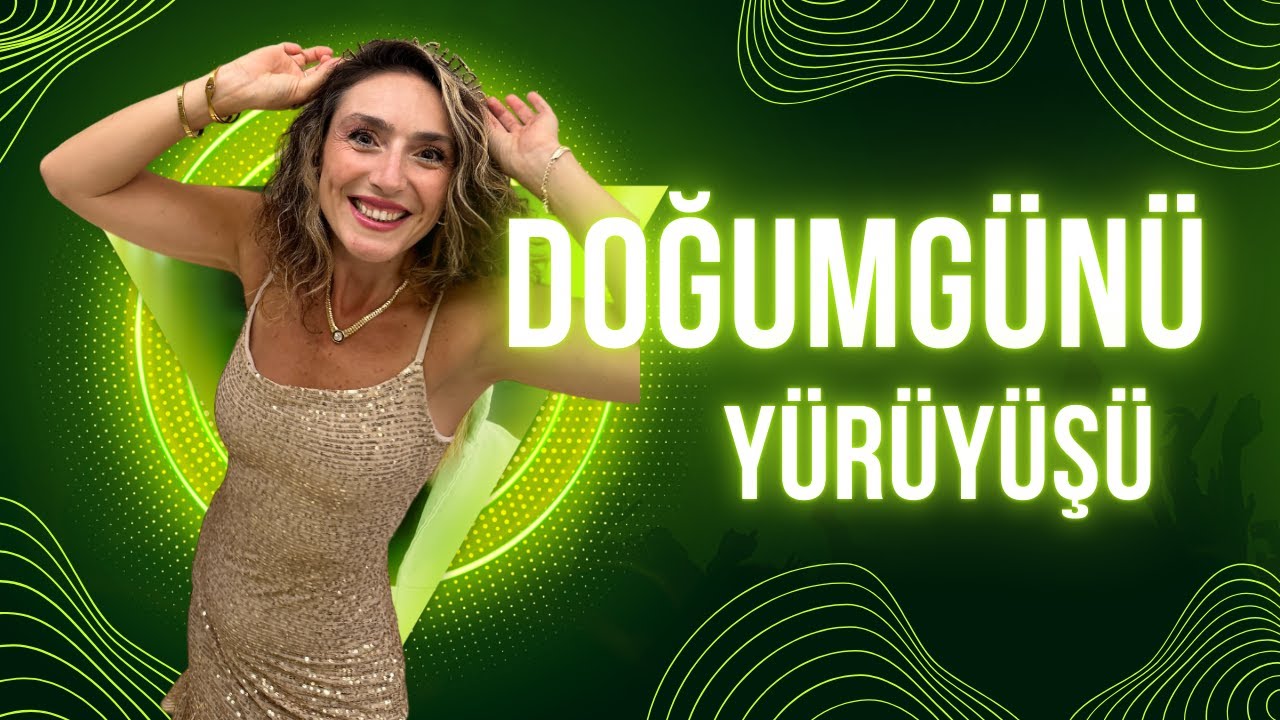 Doğum Günü Yürüyüşü