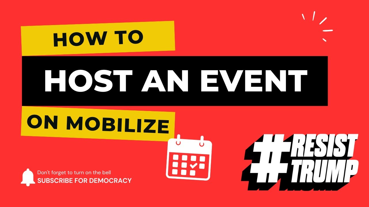 Tutorial - How to Create and Run an Event on Mobilize