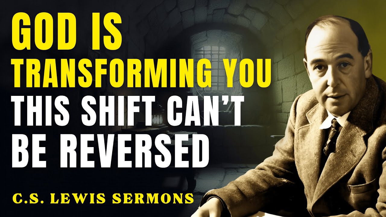 God Says: You’ve Just Entered the Realm of No Return | C.S Lewis Sermons