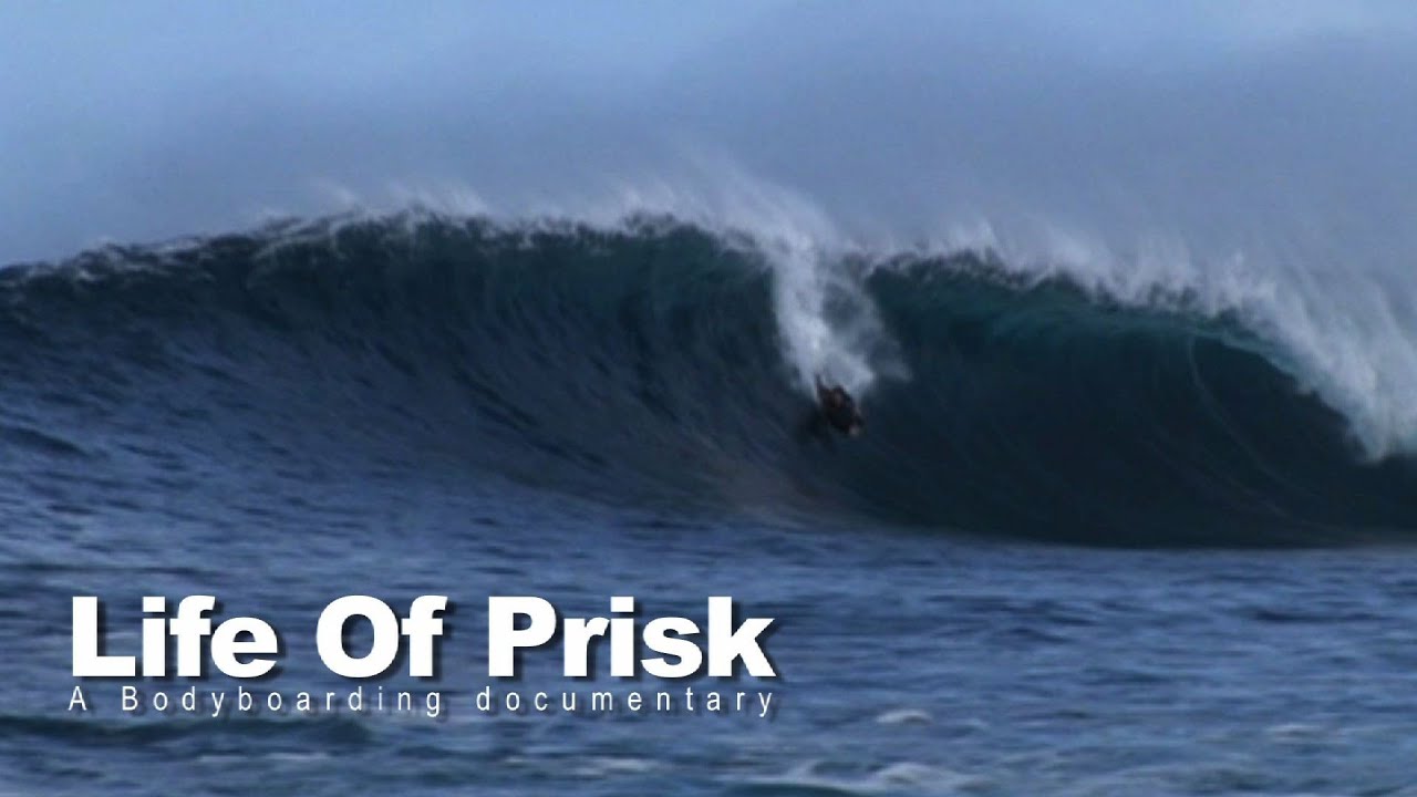 Bodyboarding documentary: Life of Prisk