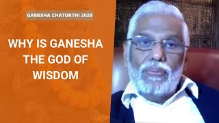 Ganesha Chaturthi: Why is Ganesha a Wisdom God?