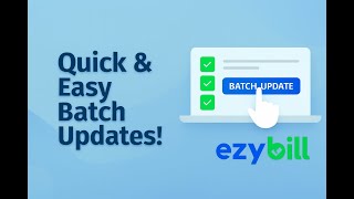 Ezybill- How To Batch update items screenshot 4
