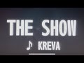 THE SHOW/KREVA【歌ってみた】