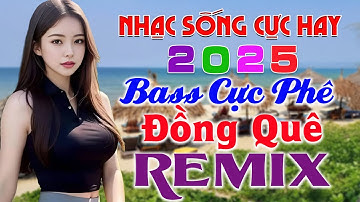 Lk Nhạc Sống Thôn Quê Người Mẫu 2025 ✨Trọn Bộ Ca Nhạc Đồng Quê Remix Gái Xinh 1m85 ➤Nhạc Sống Hà Tây