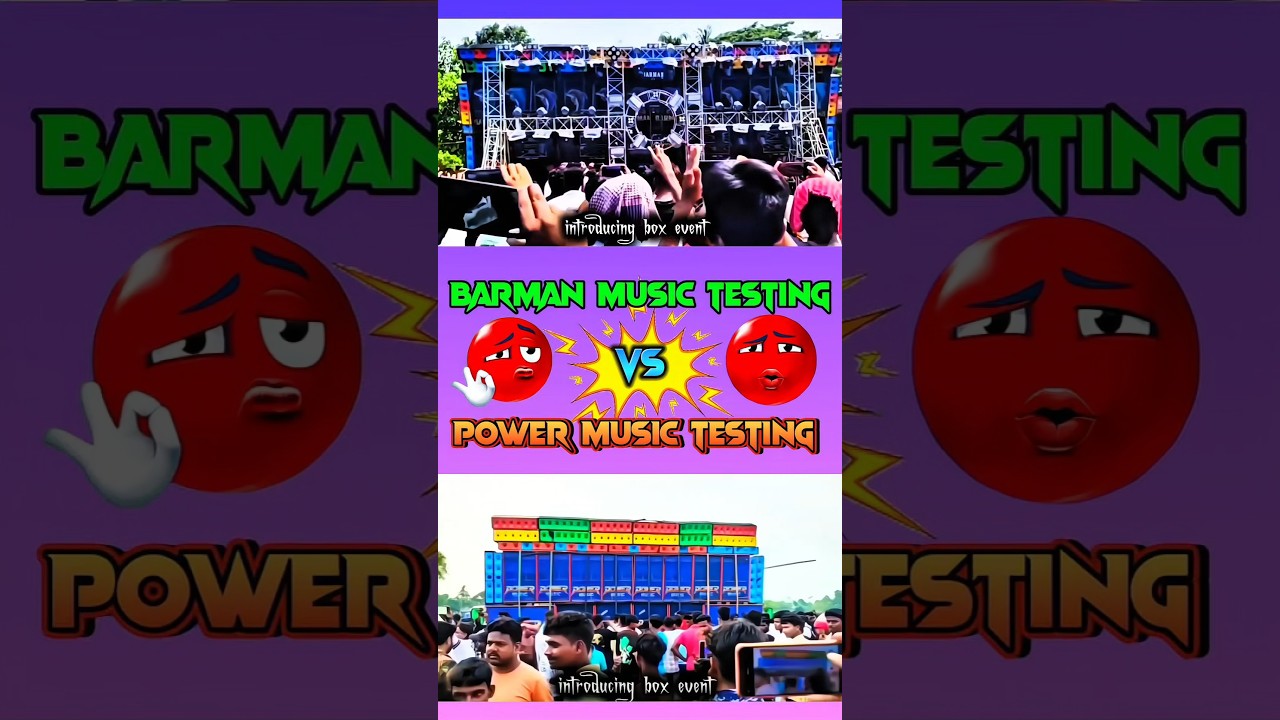 🔥 **Barman Music vs Power Music Testing Challenge | West Bengal Medinipur' 