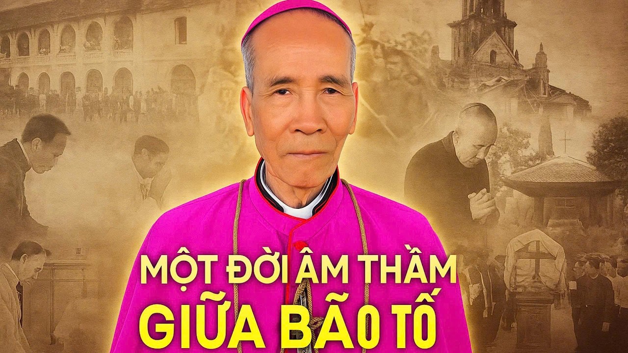 Đức cha Phaolô Bùi Chu Tạo – Mục tử hiền lành giữa bão tố | Bản trường ca đức tin không giả dối