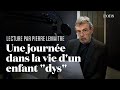 Dans la vie d’un enfant dyspraxique, par Pierre Lemaitre