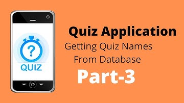 Quiz App With Room Database | Part-3 | Retrieving Quiz Name| Android Studio | Code The World