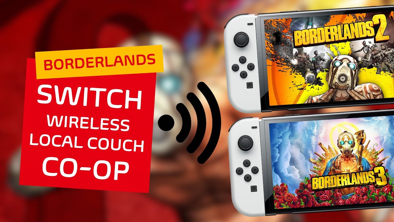 How to Play Borderlands Wireless Local Couch Co-Op on Nintendo Switch