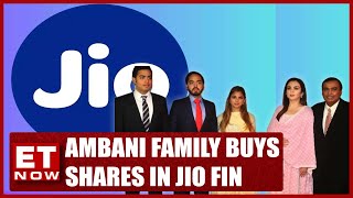 Promoter Ambani Family Buys Five Crore Shares From Open Market In Jio Financial | ET Now Exclusive