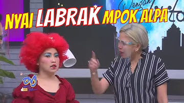 Nikita Mirzani LABRAK Mpok Alpa Sampai Nangis Ketakutan! | OPERA VAN JAVA (26/10/20) Part 4