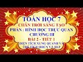 Video Chương 3 - Bài 2 - Diện tích xung quanh và thể tích....-Tiết 1
