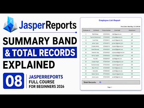 JasperReports Tutorial for Beginners 2026 | Summary Band & Total Records (Full Course)
