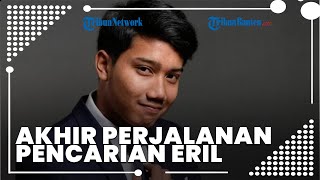 Akhir Perjalanan Pencarian Eril, Terjebak di Cekungan Luapan Bendungan hingga Kondisinya Utuh