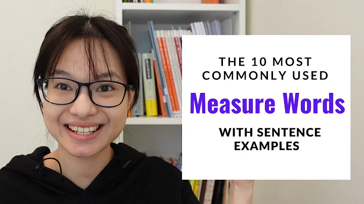 The 10 Most Commonly Used Chinese Measure Words