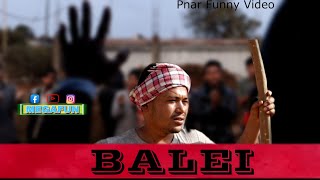 BALEI || Pnar Funny Video
