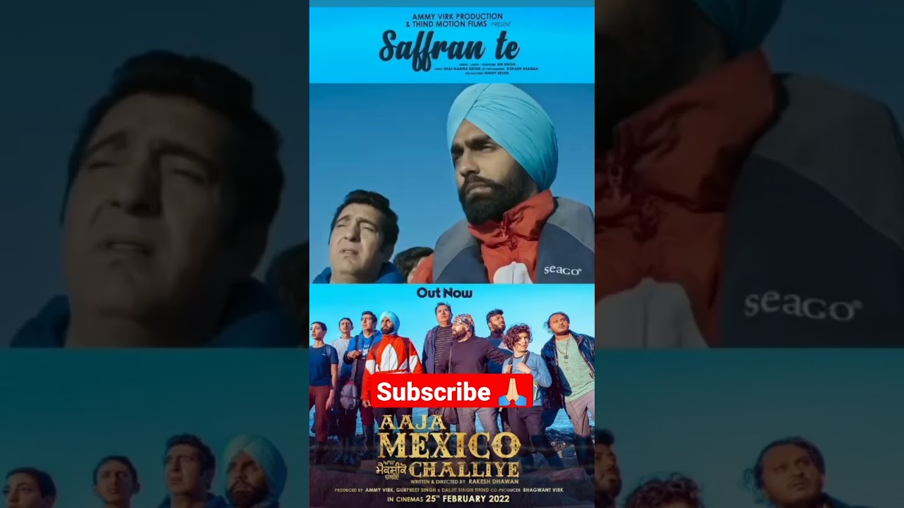 ❤️Ammy Virk new movie 👉Aaja Mexico chaliyea👈 first song safraan te🔥#shorts #viral #newpunjabisong