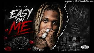Lil Durk Easy on Me (Music Album) 1