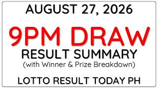 PCSO 9PM Result Today August 27 2026 - 6/49 6/42 6D 3D 2D