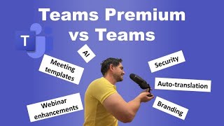 Teams premium vs Teams: branding, AI, translation++