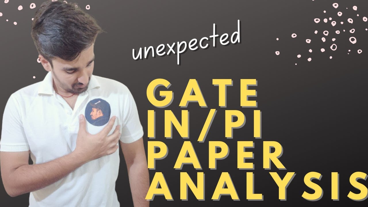 🔥GATE 2022 IN/PI PAPER ANALYSIS||SIDDHARTHA LIVE 🔥