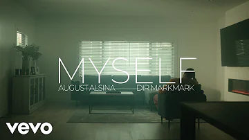 August Alsina - Myself (Official Video)