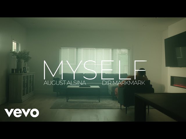 August Alsina - Myself (Official Video) class=