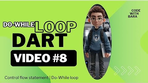 Dart Do-While Loops: The Ultimate Beginner