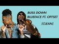 CLEAN Blueface Bussdown Feat Offset mp3