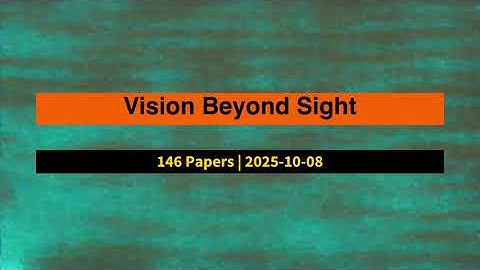 AI Frontiers: Breakthroughs in Computer Vision - 2025-10-08