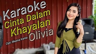 Cinta Dalam Khayalan Karaoke duet Olivia