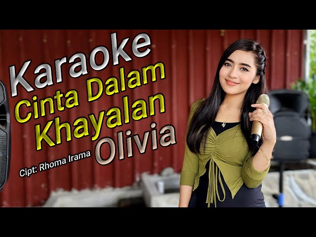 Cinta Dalam Khayalan Karaoke duet Olivia class=