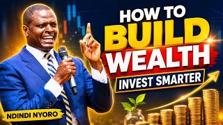 Ndindi Nyoro on Investment Strategy, Equities, and Wealth Creation